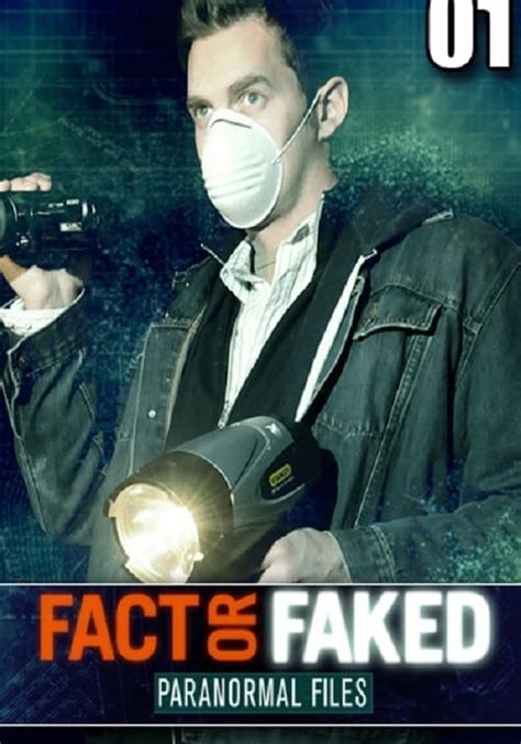 fact or faked where to watch|justwatch paranormal files season 1.